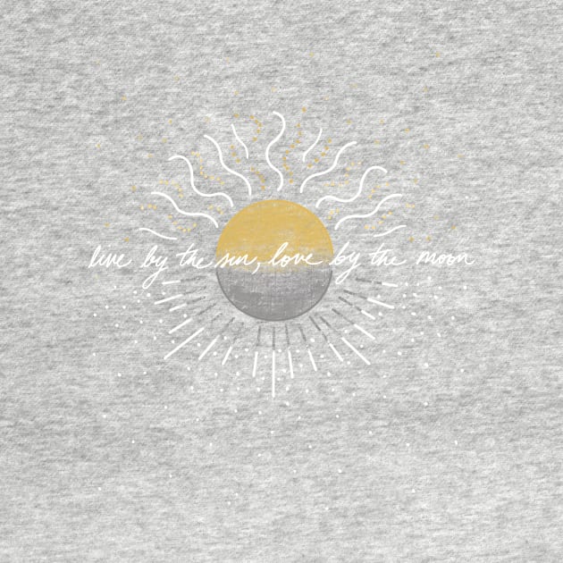 Live by the sun, love by the moon by MugDesignStore